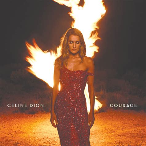 courage Celine Dion album